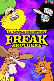 As Fabulosas Aventuras dos Freak Brothers (2ª temporada) - Poster / Capa / Cartaz - Oficial 1