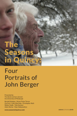 The Seasons In Quincy: Four Portraits Of John Berger (The Seasons In Quincy: Four Portraits Of John Berger)