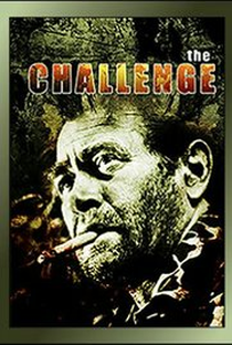 The Challenge - Poster / Capa / Cartaz - Oficial 1