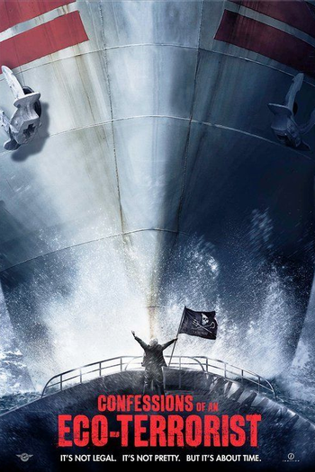  de Filme Confissões de um Eco-Terrorista (2010)