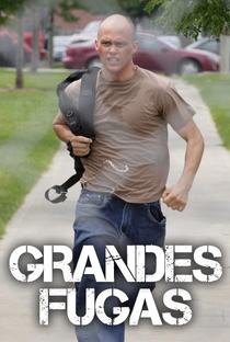 Grandes Fugas (1ª Temporada) - Poster / Capa / Cartaz - Oficial 1
