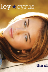 Miley Cyrus: The Climb (Miley Cyrus: The Climb)
