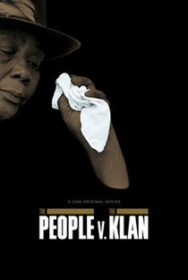The People V. The Klan - Poster / Capa / Cartaz - Oficial 1