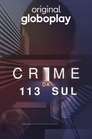 Poster de Franquia Crime da 113 Sul (2025)