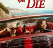 Ride or Die