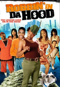 Robbin' in da Hood (Robbin' in da Hood)