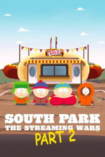 South Park: Guerras do Streaming Parte 2 - Poster / Capa / Cartaz - Oficial 1
