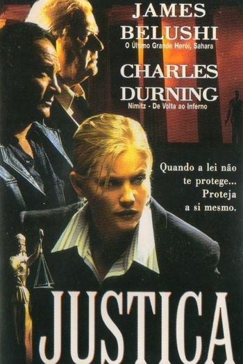  de Filme Justiça: Entre o Poder e a Lei (1999)