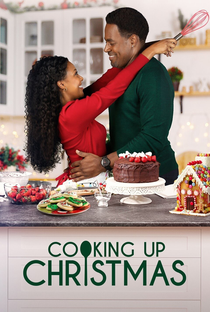Cooking Up Christmas - Poster / Capa / Cartaz - Oficial 1