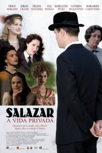 Poster de Filme Salazar, a Vida Privada (2009)