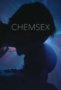 Chemsex - Poster / Capa / Cartaz - Oficial 2