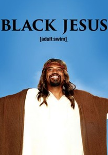 Black Jesus (3ª Temporada) (Black Jesus (Season 3))
