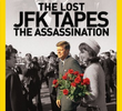 O Assassinato de JFK: Gravações Perdidas