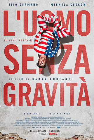 Poster 1 de Filme O Homem Sem Gravidade (2019)