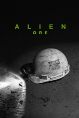 Alien: Ore (Alien: Ore)