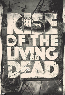 Rise of the Living Dead (Rise of the Living Dead)