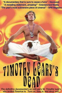 Timothy Leary's Dead - Poster / Capa / Cartaz - Oficial 1