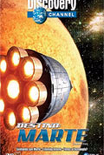 Destino Marte - Discovery Channel - Poster / Capa / Cartaz - Oficial 1