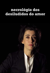 Necrológio dos Desiludidos do Amor (Necrológio dos Desiludidos do Amor)