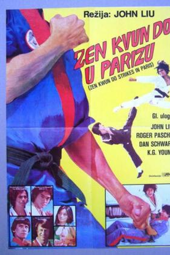  de Filme Zen Kwan do Strikes In Paris (1981)