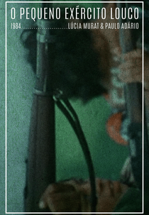 O Pequeno Exército Louco (O Pequeno Exército Louco)