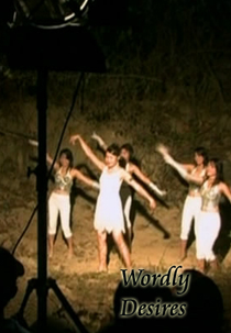 Desejos Mundanos (Worldly Desires)