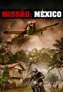 Missão: México (Mission Air)