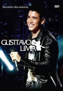 Gusttavo Lima - Inventor Dos Amores (Gusttavo Lima - Inventor Dos Amores)