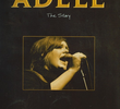Adele - Fire And Rain: The Story Unauthorized Documentary