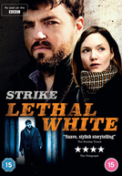 C. B. Strike: Branco Letal (Strike: Lethal White)