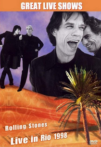 Rolling Stones - Live in Rio 1998 (Rolling Stones - Live in Rio 1998)