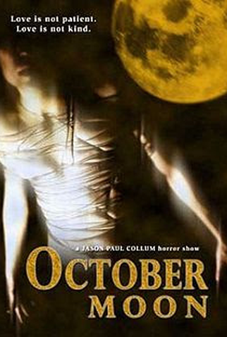 Poster 1 de Filme October Moon (2005)