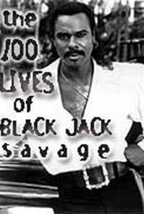 The 100 Lives of Black Jack Savage (1ª Temporada) - Poster / Capa / Cartaz - Oficial 1