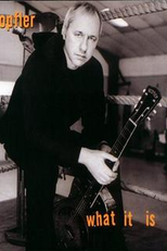 Mark Knopfler: What It Is (Mark Knopfler: What It Is)