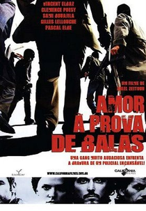 Amor A Prova de Balas (Le Dernier Gang)
