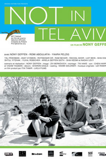  de Filme Not In Tel Aviv (2012)