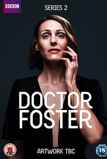 Doctor Foster (2ª Temporada) - Poster / Capa / Cartaz - Oficial 1