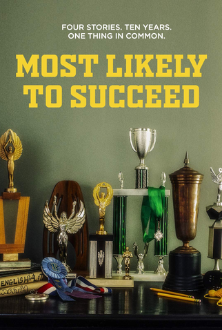 Poster 2 de Filme Most Likely To Succeed (2015)