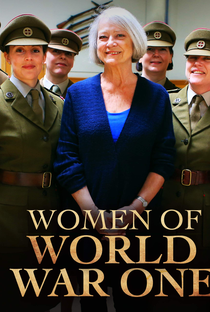 Women of World War One - Poster / Capa / Cartaz - Oficial 2