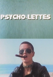 Psycho-lettes (Psycho-lettes)