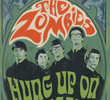 Hung Up on a Dream: The Zombies Documentary