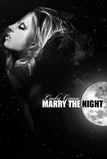 Lady Gaga: Marry the Night - Poster / Capa / Cartaz - Oficial 4