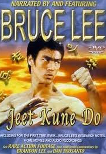 Bruce Lee - Jeet Kune Do (Bruce Lee’s Jeet Kune Do)
