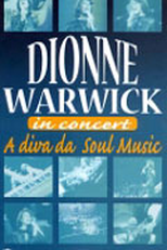 Dionne Warwick - A Diva da Soul Music (Dionne Warwick - In Concert)