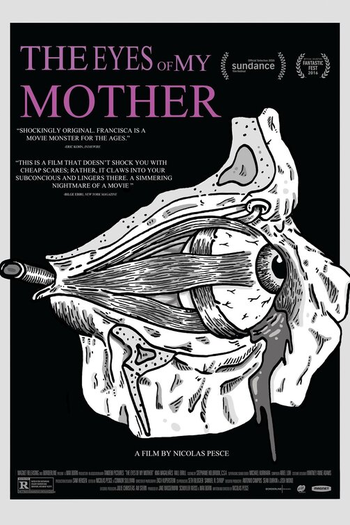 Os Olhos de Minha Mãe: filme de 2016 - Filmow