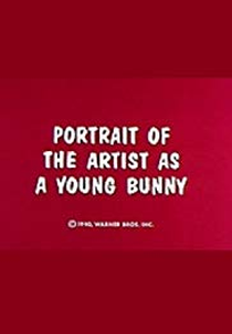 A Infância do Pernalonga (Portrait of the Artist as a Young Bunny)