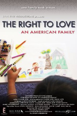 The Right to Love: An American Family (The Right to Love: An American Family)