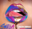 Jason Derulo Feat. Nicki Minaj & Ty Dolla Sign: Swalla