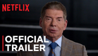 Mr. McMahon | Official Trailer | Netflix