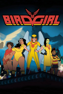 Birdgirl (1ª Temporada) - Poster / Capa / Cartaz - Oficial 1